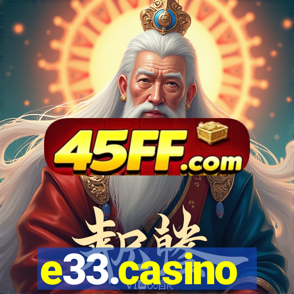e33.casino