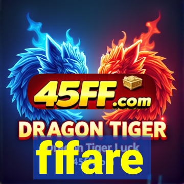 fifare