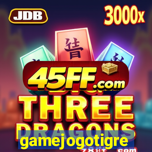 gamejogotigre
