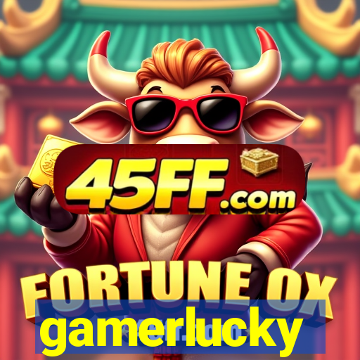 gamerlucky