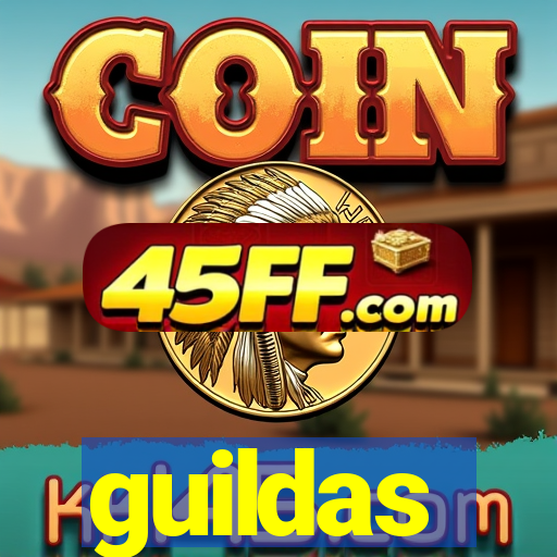 guildas