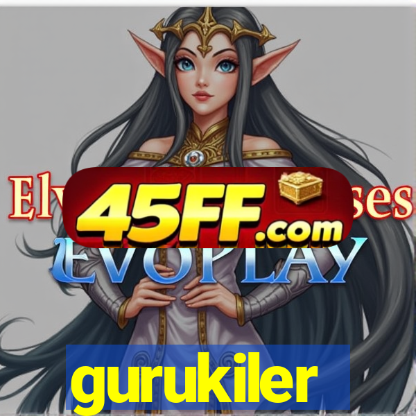gurukiler