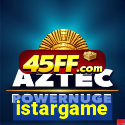 istargame