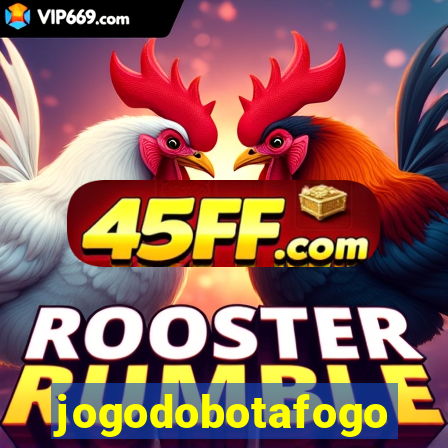jogodobotafogo