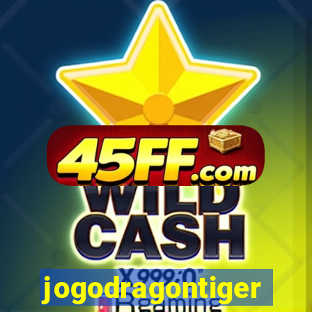 jogodragontiger