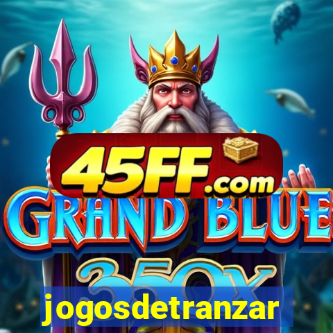 jogosdetranzar