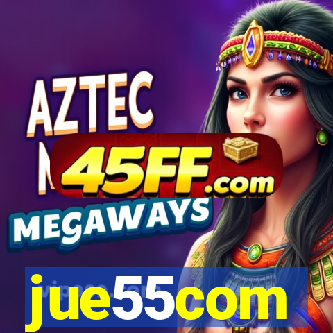 jue55com