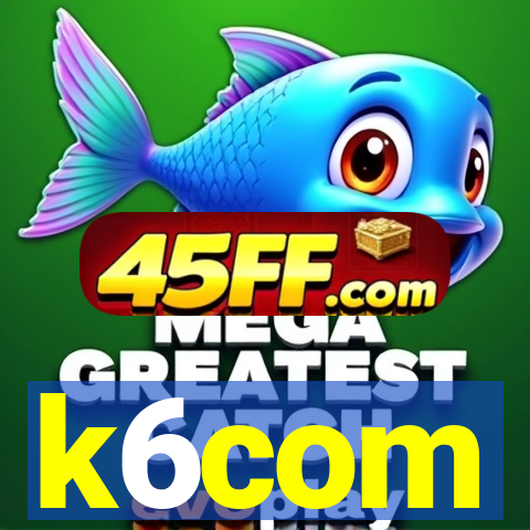 k6com