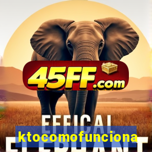 ktocomofunciona