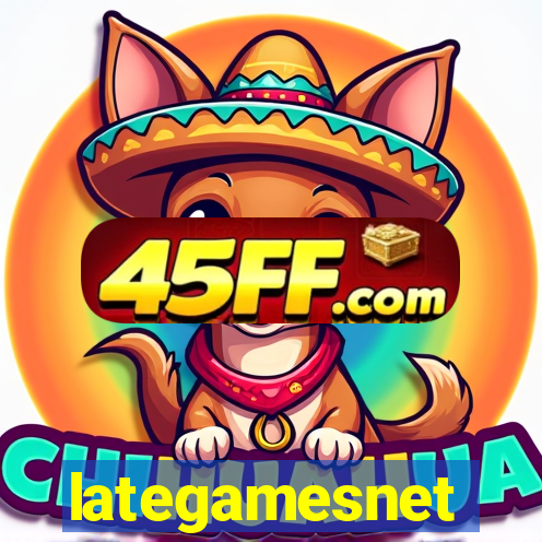 lategamesnet