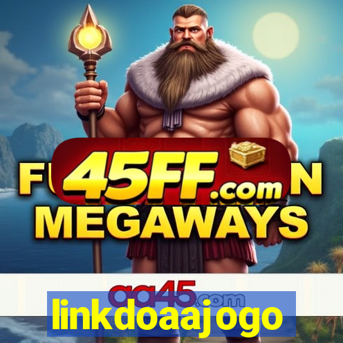 linkdoaajogo