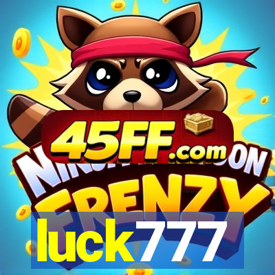 luck777