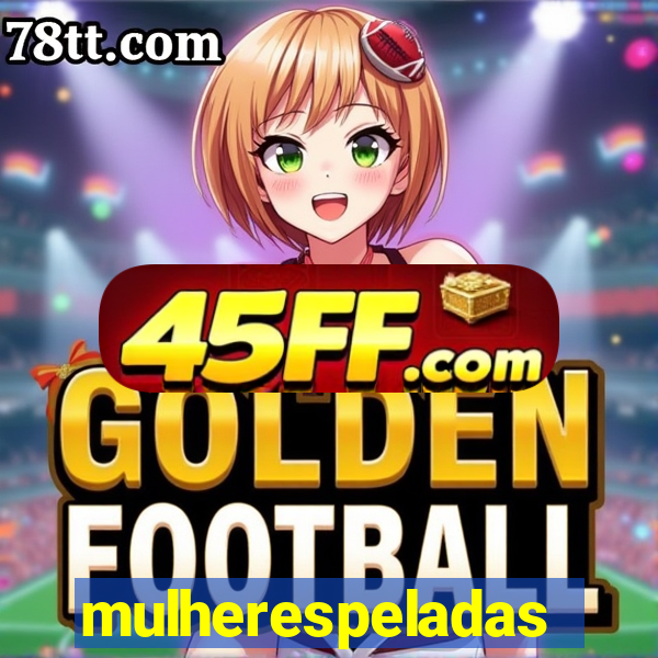 mulherespeladas
