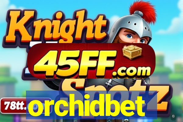 orchidbet