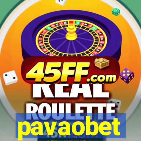 pavaobet