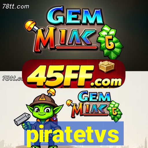piratetvs