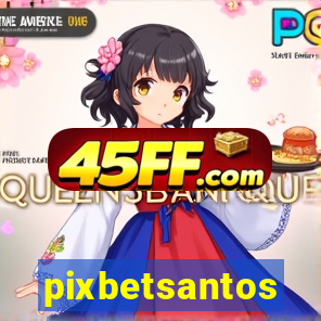 pixbetsantos
