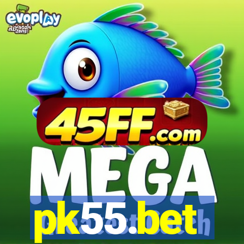 pk55.bet