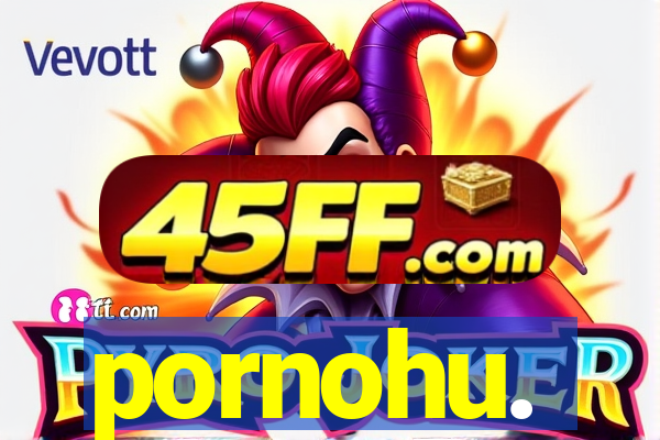 pornohu.