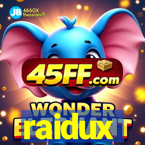 raidux