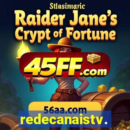 redecanaistv.