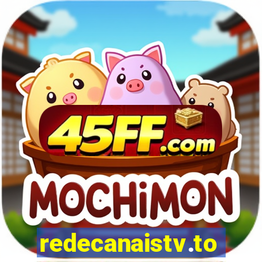 redecanaistv.to