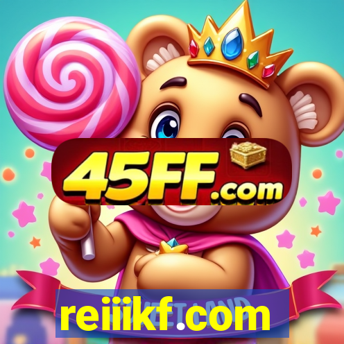 reiiikf.com