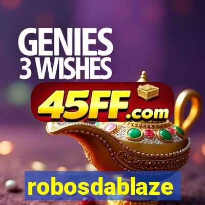 robosdablaze