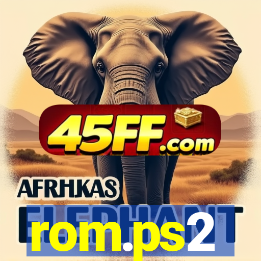 rom.ps2