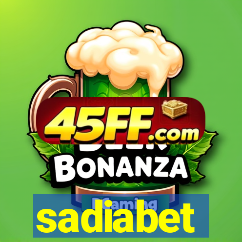 sadiabet