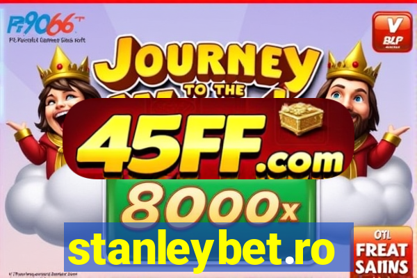 stanleybet.ro