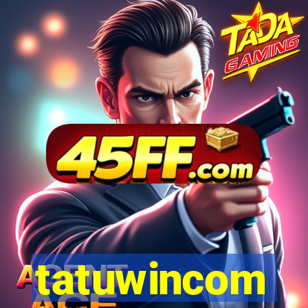 tatuwincom