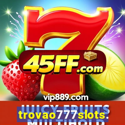 trovao777slots.com