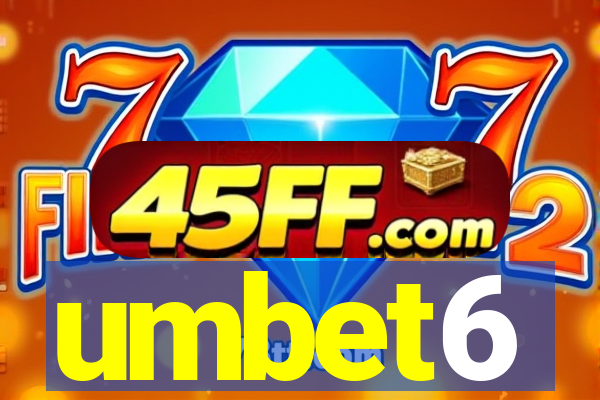 umbet6
