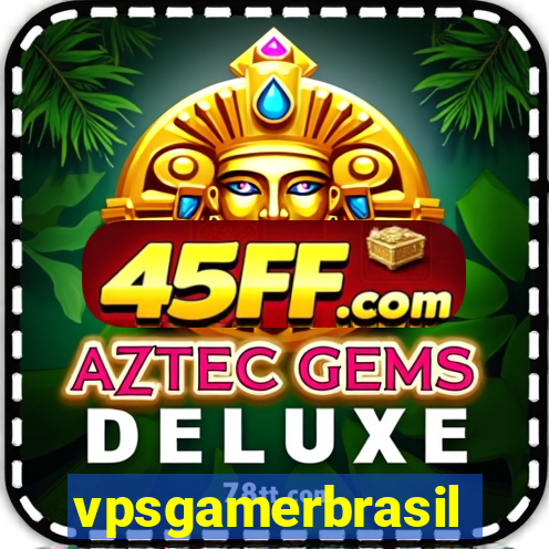 vpsgamerbrasil