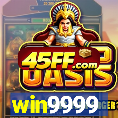 win9999