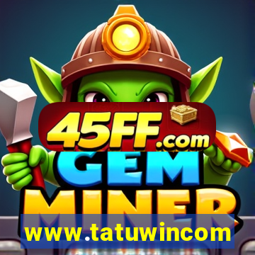 www.tatuwincom
