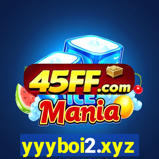 yyyboi2.xyz