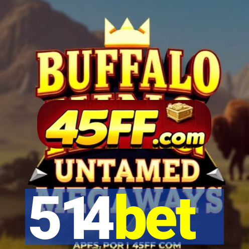 514bet