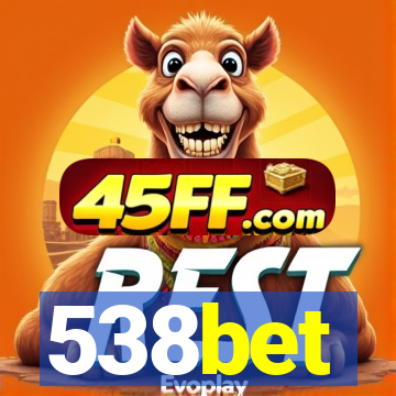 538bet