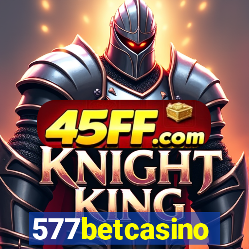 577betcasino