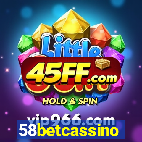58betcassino