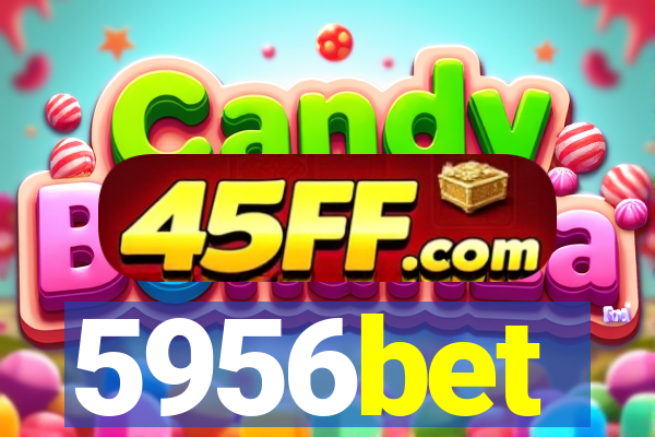 5956bet