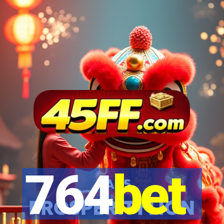 764bet