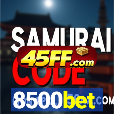 8500bet