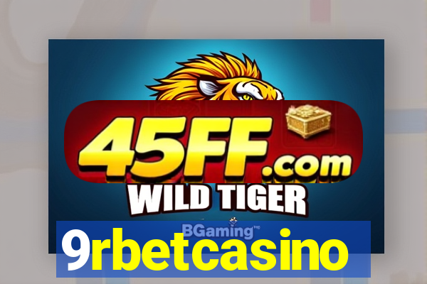 9rbetcasino