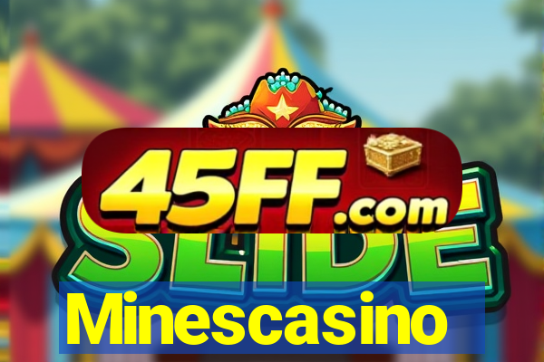 Minescasino