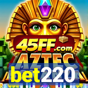 bet220