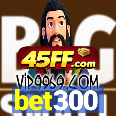 bet300