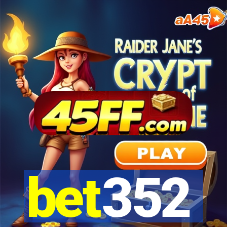 bet352